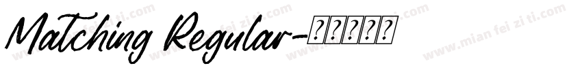 Matching Regular字体转换